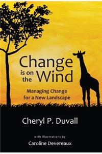 Change Is on the Wind