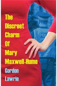 Discreet Charm Of Mary Maxwell-Hume