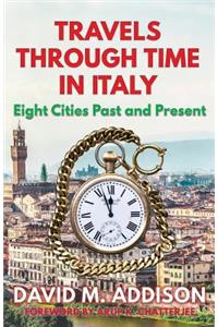 Travels Through Time in Italy