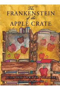 Frankenstein of the Apple Crate