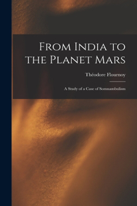 From India to the Planet Mars