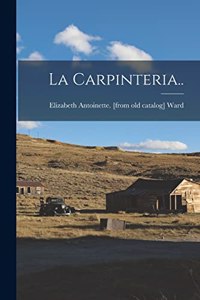 La Carpinteria..