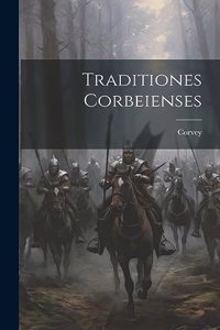 Traditiones Corbeienses
