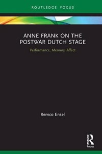 Anne Frank on the Postwar Dutch Stage