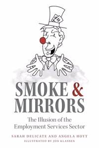 Smoke and Mirrors