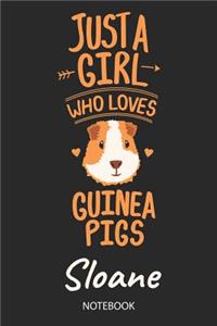 Just A Girl Who Loves Guinea Pigs - Sloane - Notebook