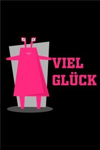 Viel Glück