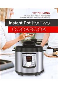 Instant Pot for Two Cookbook