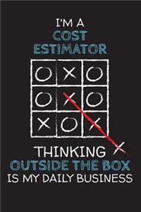 I'm a COST ESTIMATOR