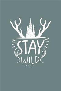 Stay Wild