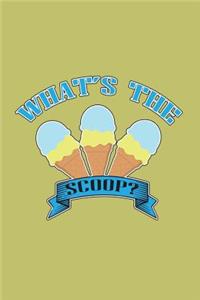 What's The Scoop