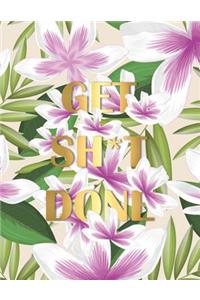 Get Sh*t Done