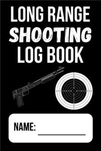 Long Range Shooting Log Book
