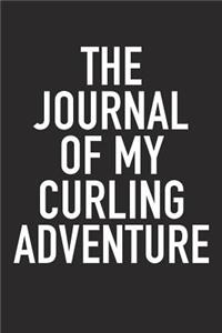 The Journal of My Curling Adventure