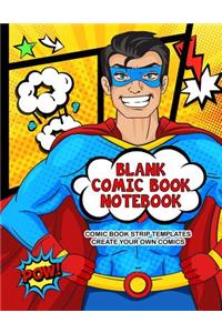 Blank Comic Book Notebook Comic Book Strip Templates Create Your Own Comics