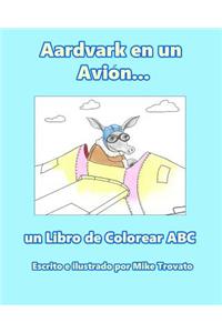 Aardvark en un Avion...