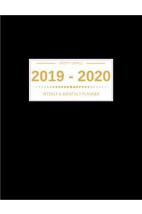 2019 - 2020 Planner Weekly And Monthly