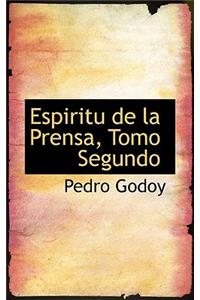 Espiritu de la Prensa, Tomo Segundo