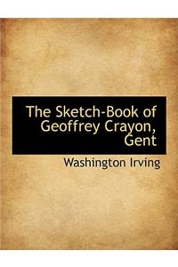 Sketch-Book of Geoffrey Crayon, Gent
