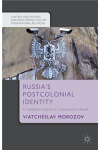 Russia's Postcolonial Identity