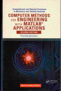 Computer Methods For Engineering With Matlab Applications, Second Edition