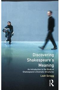 Discovering Shakespeare's Meaning