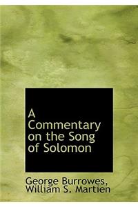 A Commentary on the Song of Solomon