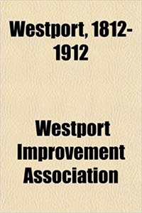 Westport, 1812-1912