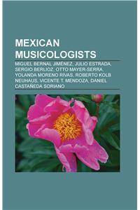 Mexican Musicologists