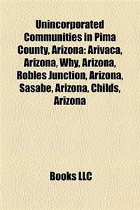Unincorporated Communities in Pima County, Arizona