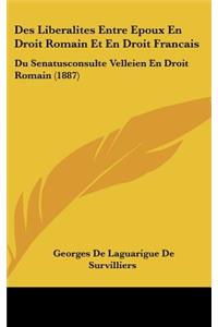 Des Liberalites Entre Epoux En Droit Romain Et En Droit Francais