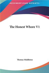 The Honest Whore V1