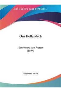 Ons Hollandsch