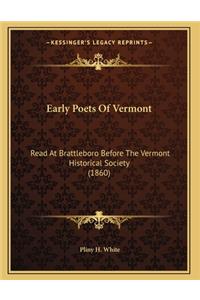 Early Poets Of Vermont