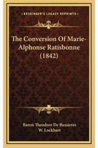 Conversion of Marie-Alphonse Ratisbonne (1842)