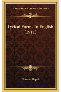 Lyrical Forms in English (1911)