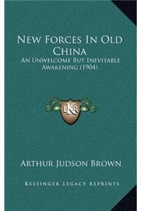 New Forces in Old China