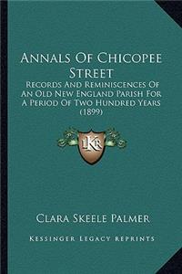 Annals of Chicopee Street