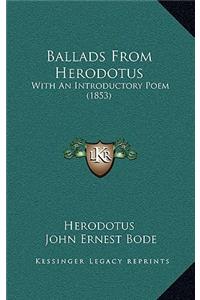 Ballads from Herodotus
