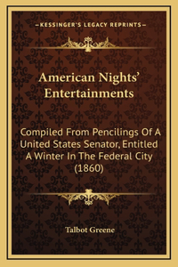 American Nights' Entertainments