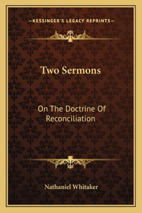 Two Sermons
