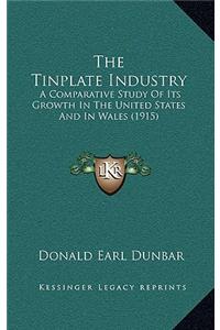 The Tinplate Industry