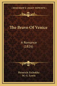 The Bravo Of Venice