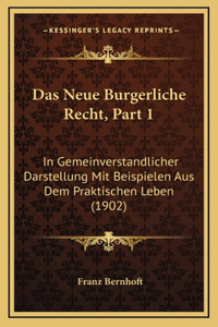Das Neue Burgerliche Recht, Part 1