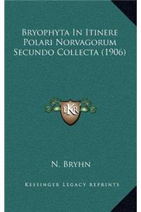 Bryophyta In Itinere Polari Norvagorum Secundo Collecta (1906)