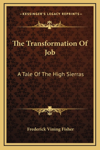 The Transformation Of Job