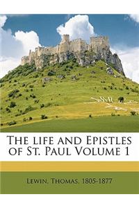 The Life and Epistles of St. Paul Volume 1