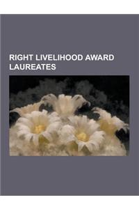 Right Livelihood Award Laureates