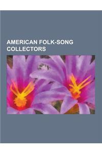 American Folk-Song Collectors