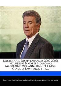 Mysterious Disappearances 2000-2009